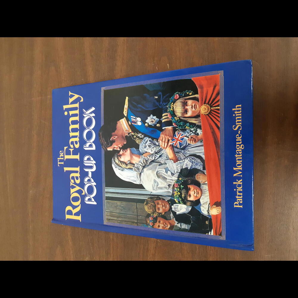 The Royal Family Pop-Up Book by Patrick Montague-Smith